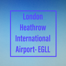 London Heathrow International Airport