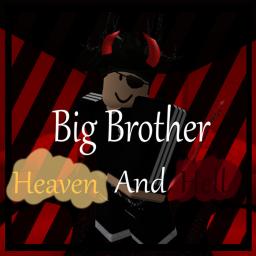 Big Brother 1 - Heaven And Hell