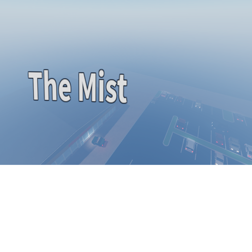 The Mist