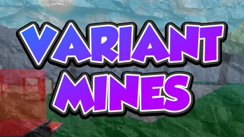 Variant Mines