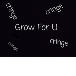Grow For u