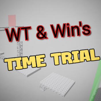 Thử Thách Thời Gian Của WT & Win