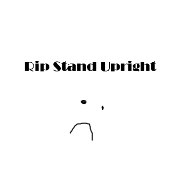 Rip Stand Upright