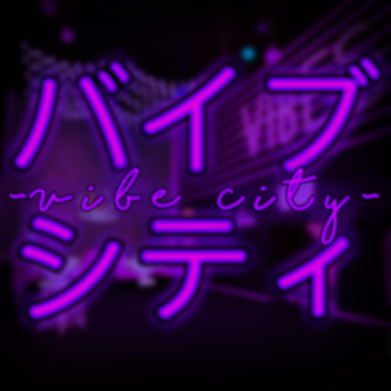 Vibe City