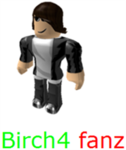 Birch4 fanz