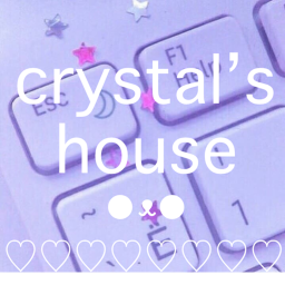 crystal’s house