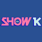 SHOW K
