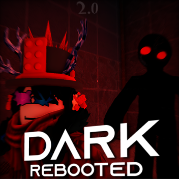 Dark [Rebooted]