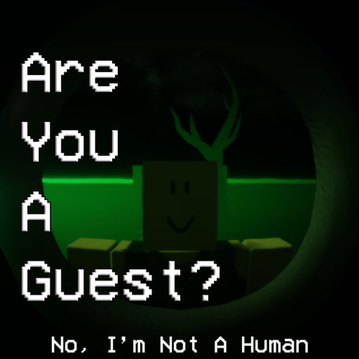 Are you a Guest? [ No, I'm Not A Human ] DEMO