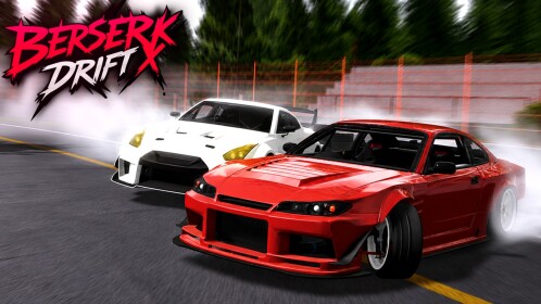 BERSERK DRIFT X // WIP
