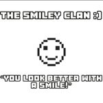 The smiley clan :)