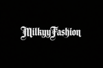 MilkyyFashion