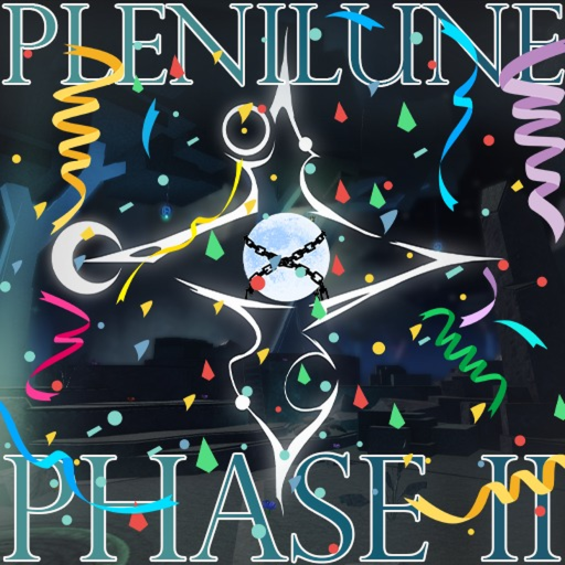 Plenilune: Phase II