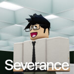 Severance [wip]