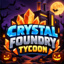 [🎃 HALLOWEEN]💎 Crystal Foundry Tycoon