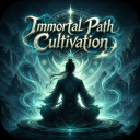 [NEW] Immortal Path Cultivation