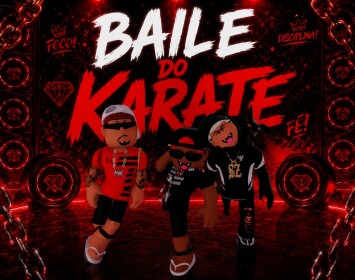 [NOVO] BAILE DO KARATE