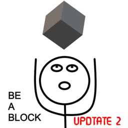 Be a Block