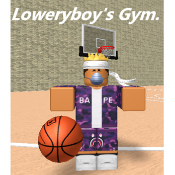 loweryboy's Gym V2.0