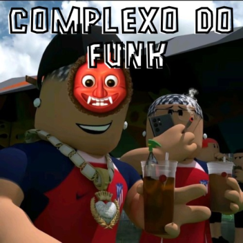 FUNK COMPLEX 💣🎤