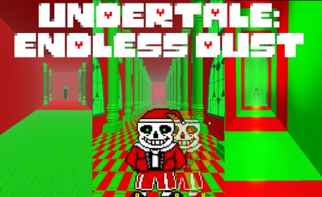 Undertale: Endless Dust