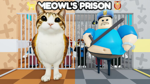 🐈 MEOWL'S PRISON RUN OBBY