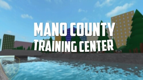 Mano County Sheriff's Office Training Academy