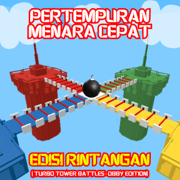 Pertempuran Menara Cepat Edisi Rintangan