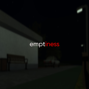 emptiness