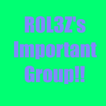 R0L3Z's Important Group.