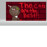 The Cats Are The Best!