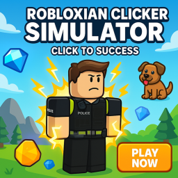 The Robloxian Clicker Simulator