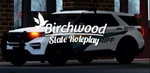 Birchwood County Roleplay State Police Group