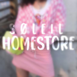søleil ; homestore