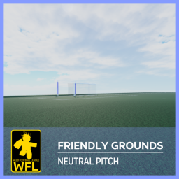 WFL: Friendly Grounds
