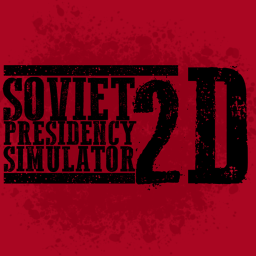 Soviet Presidency Simulator 2D