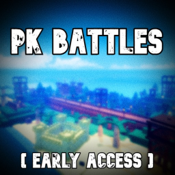 PK Battles (Early Access)