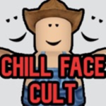 Cult of Chill Face