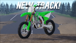 [NEW TRACK, BIKES & FIXES ] MX Test Grounds