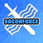 Bacon Force!