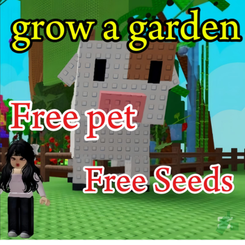 grow a garden  (free)