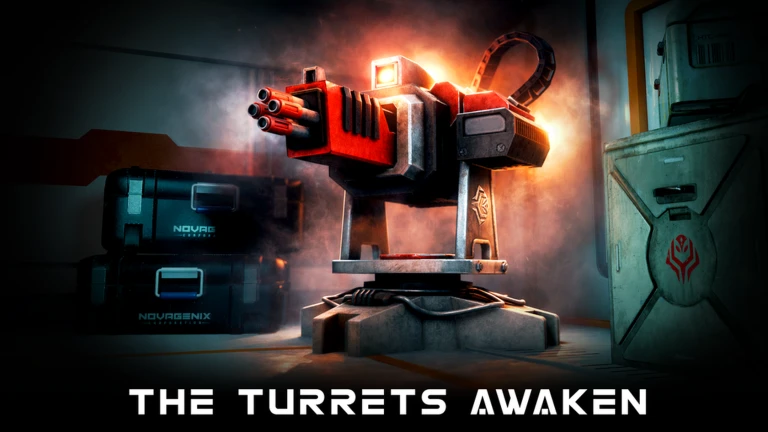 The Turrets Awaken
