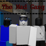 The Mad Gang