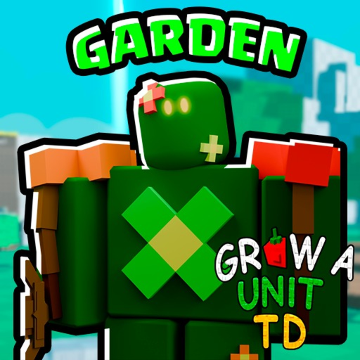 Grow A Unit Tower Defense [THE GARDEN]