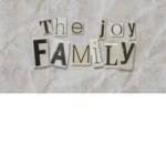 The Joy Family! :)