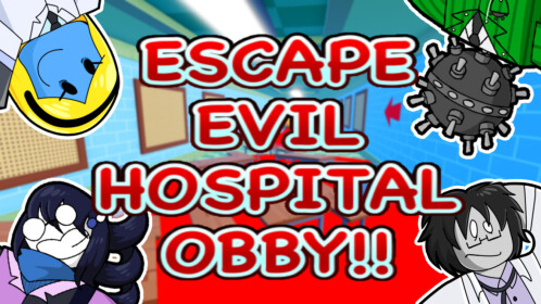 ESCAPE EVIL HOSPITAL OBBY!! 🏥 [NEW]
