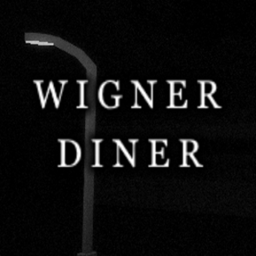 Wigner Diner