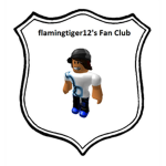 flamingtiger12's Fan Club
