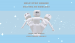 WHITE CREATURES stopping online dating!