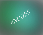 “4NOOBS”